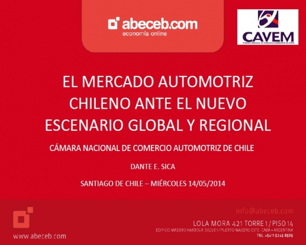 Presentación Dante Sica Encuentro Empresarial CAVEM 2014